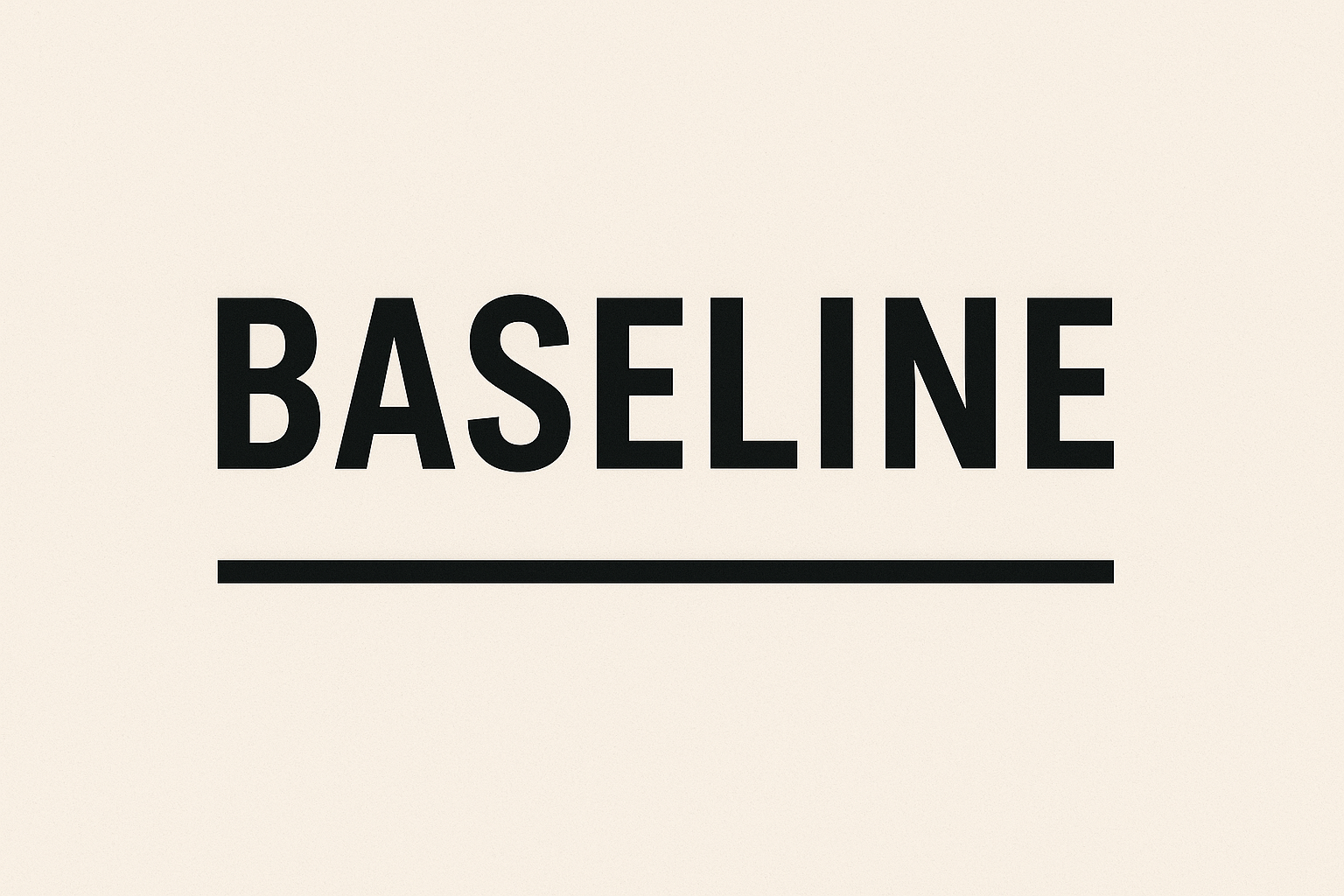 Baseline｜基线