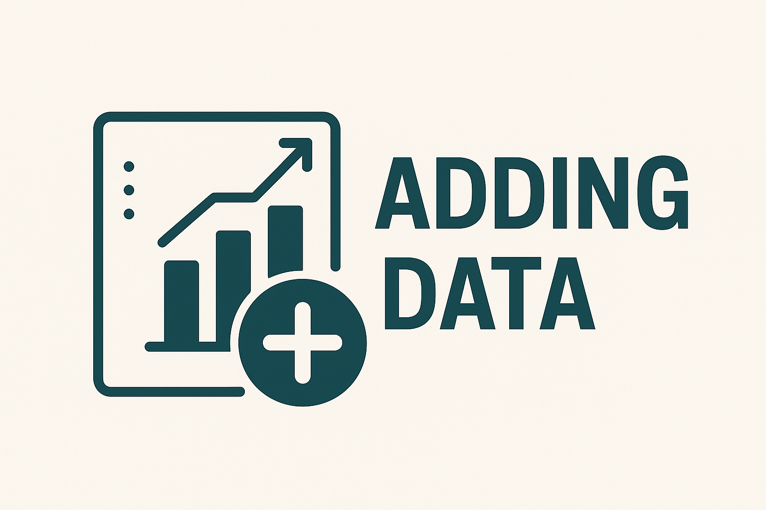 Adding Data｜添加数据